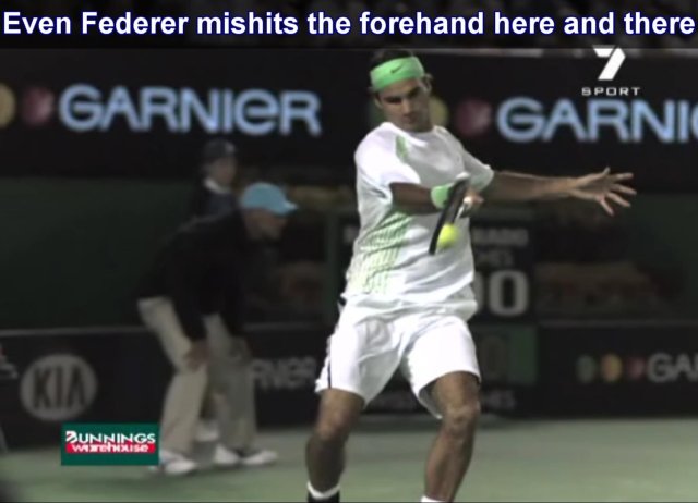 federer forehand mishit